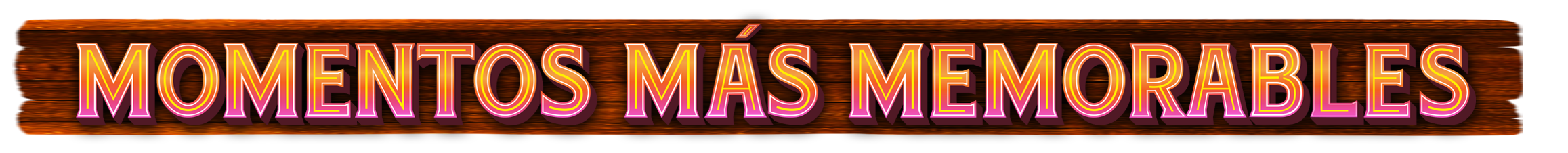 Momentos más memorables